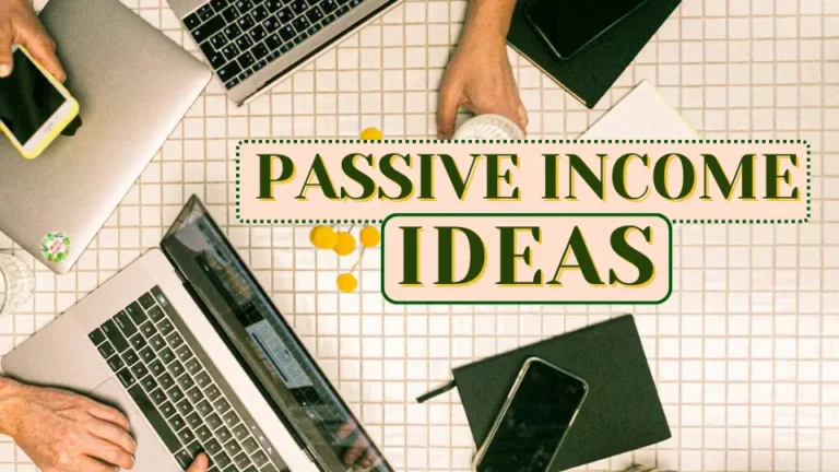 Best Passive Income Ideas in 2026: No Fake Apps, Only Real Ways!